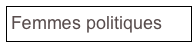 Femmes politiques