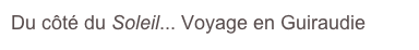 Du côté du Soleil... Voyage en Guiraudie